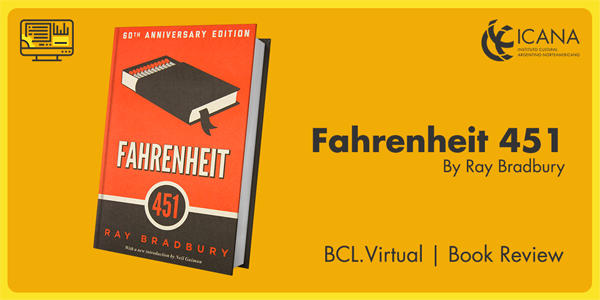 Fahrenheit 451: combatir fuego con fuego